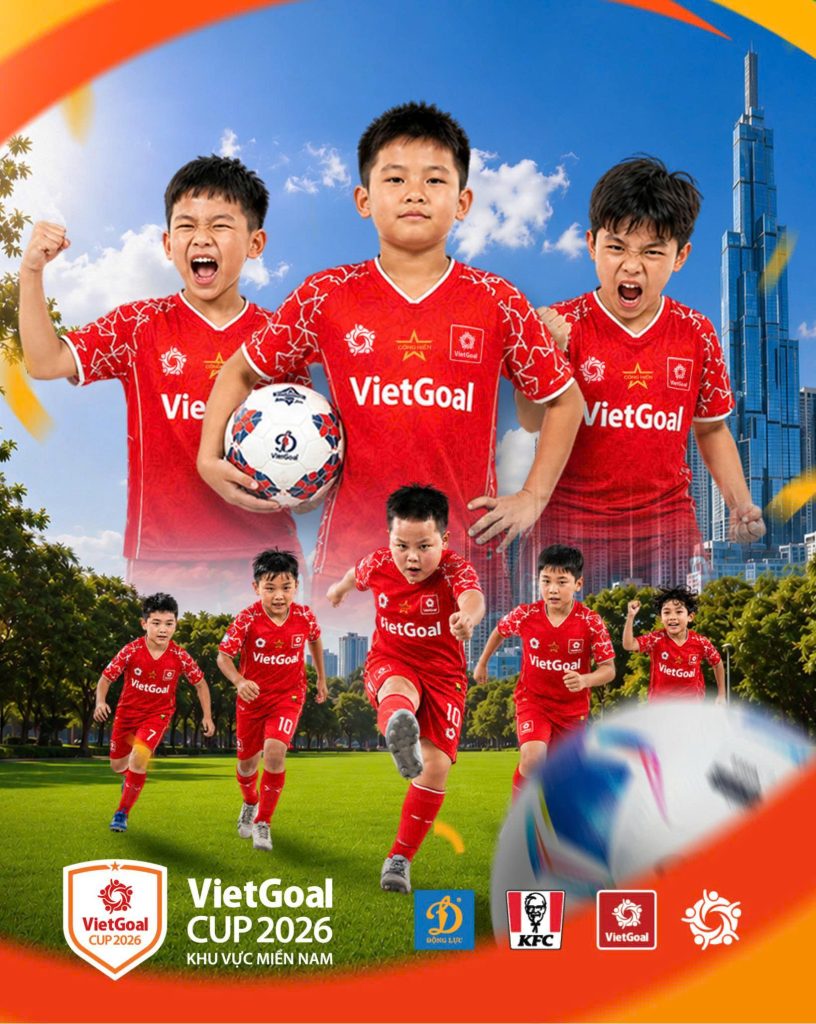 VIETGOAL CUP 2026 – KHU VỰC MIỀN NAM: KHỞI TRANH NGAY SAU FIFA WORLD CUP 2026.